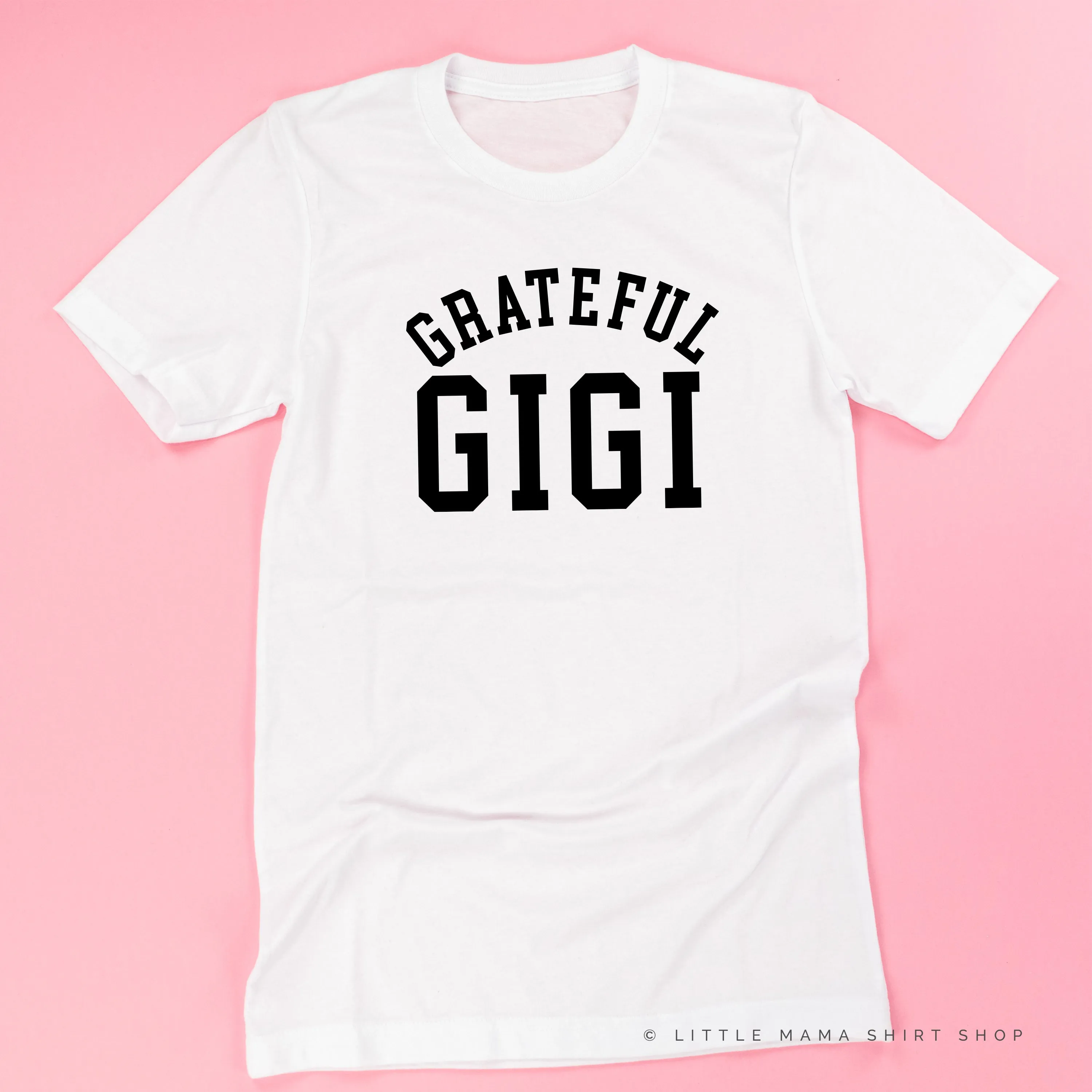 Grateful Gigi - (Varsity) - Unisex Tee